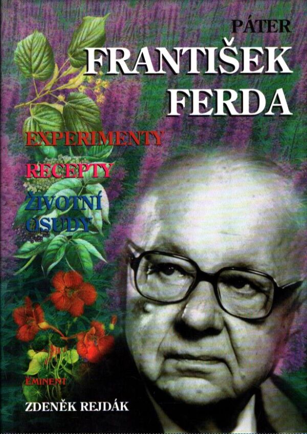 Zdeněk Rejdák: PÁTER FRANTIŠEK FERDA