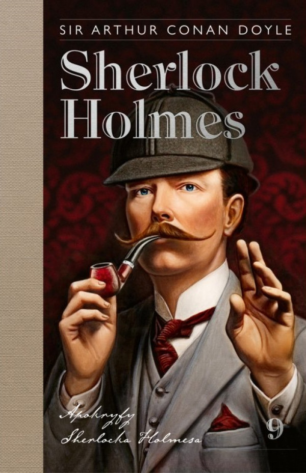 Arthur Conan Doyle: SHERLOCK HOLMES 9