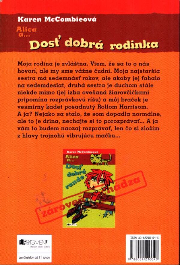 Karen McCombieová: ALICA A... DOSŤ DOBRÁ RODINKA