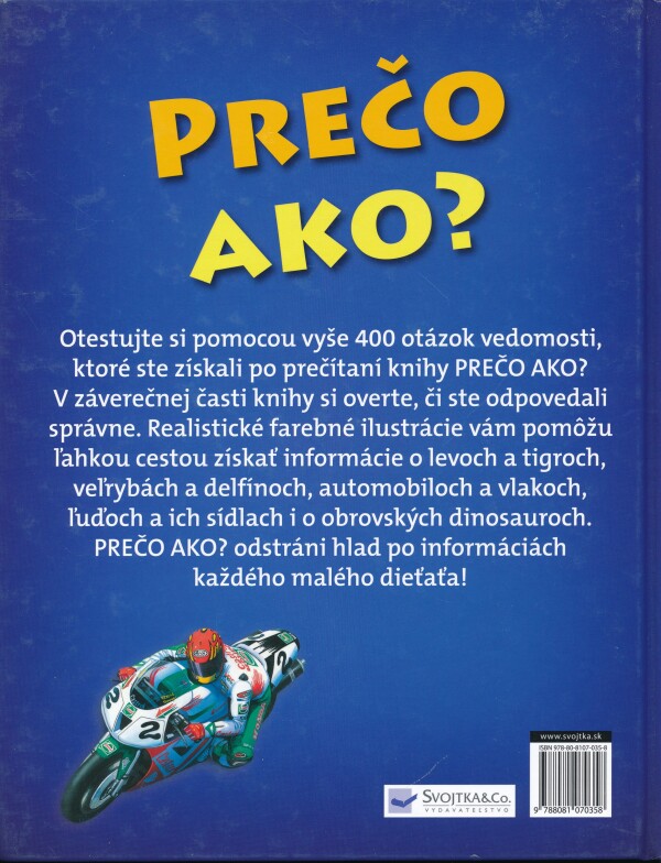 PREČO AKO?