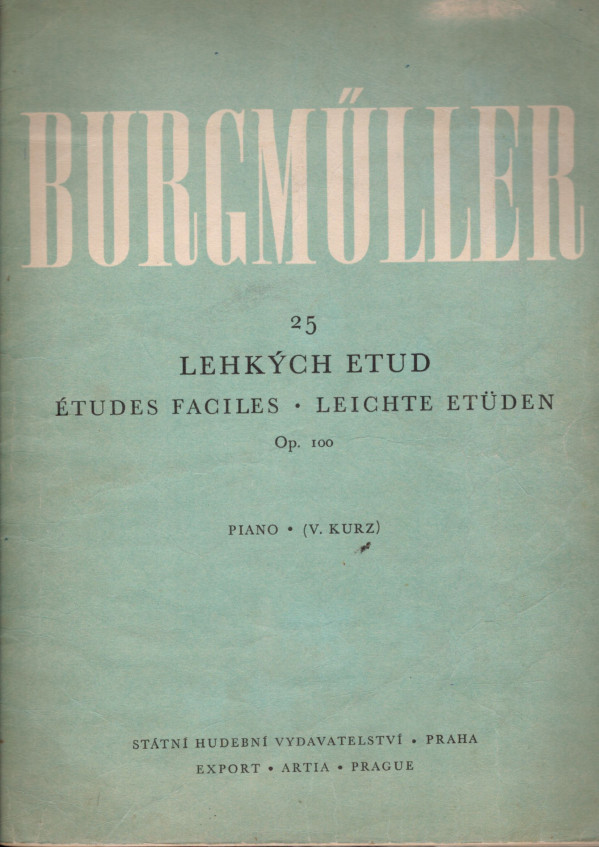 Frédéric Burgmüller: 25 LEHKÝCH ETUD