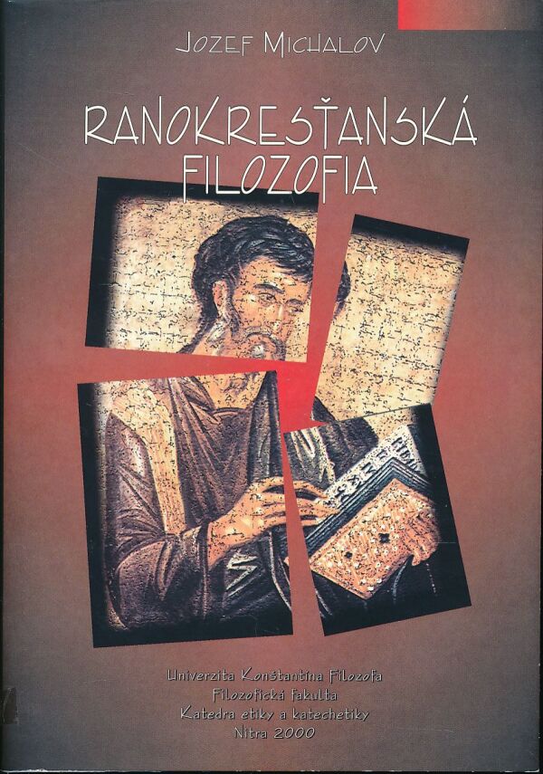 Jozef Michalov: RANOKRESŤANSKÁ FILOZOFIA