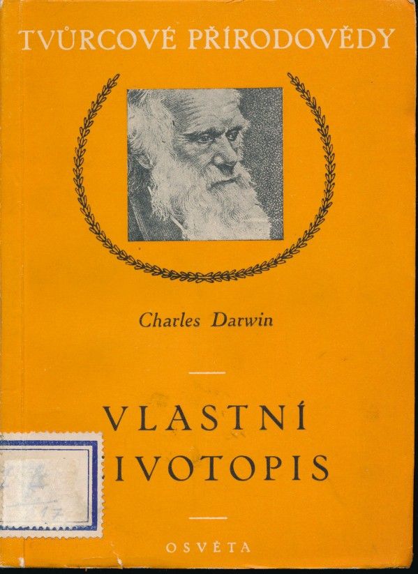 Charles Darwin: VLASTNÍ ŽIVOTOPIS
