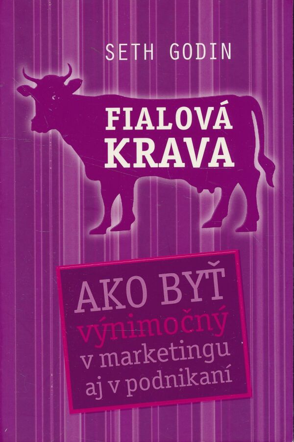 Seth Godin: Fialová krava