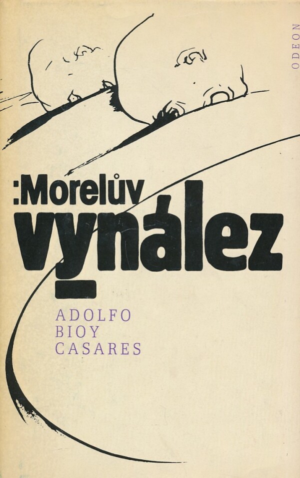 Adolfo Bioy Casares: MORELŮV VYNÁLEZ