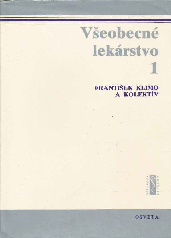 František Klimo a kol.: VŠEOBECNÉ LEKÁRSTVO 1