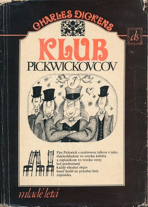 Charles Dickens: KLUB PICKWICKOVCOV