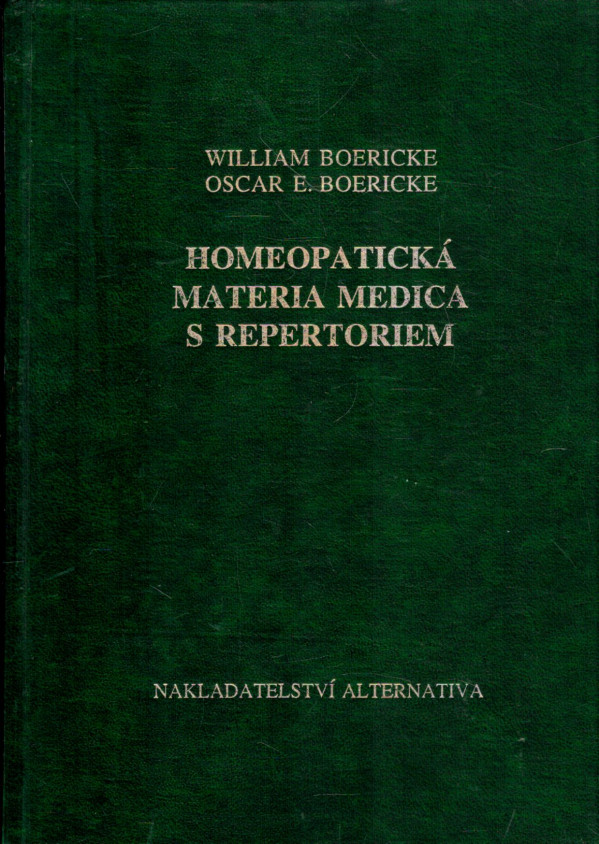 William Boericke, Oscar E. Boericke: HOMEOPATICKÁ MATERIA MEDICA S REPERTORIEM