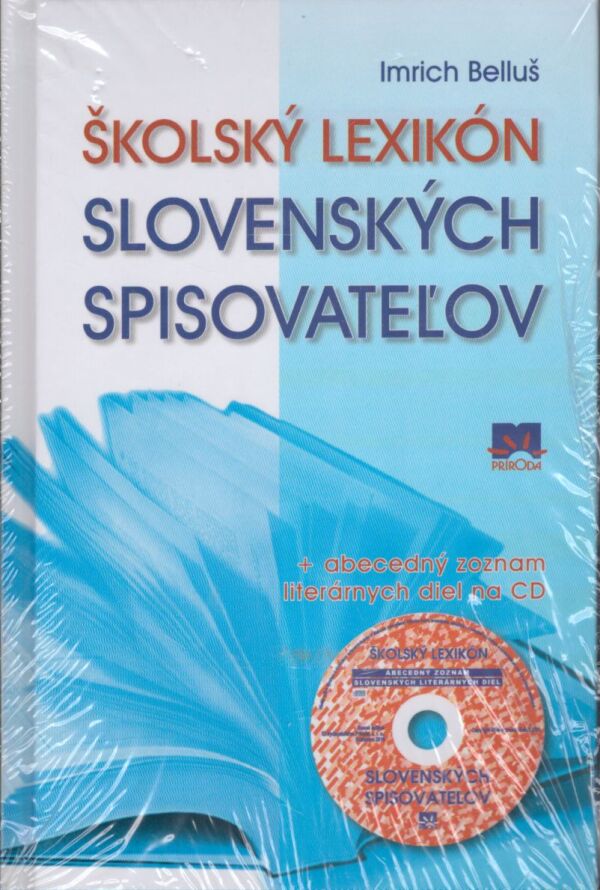 Imrich Belluš: ŠKOLSKÝ LEXIKÓN SLOVENSKÝCH SPISOVATEĽOV