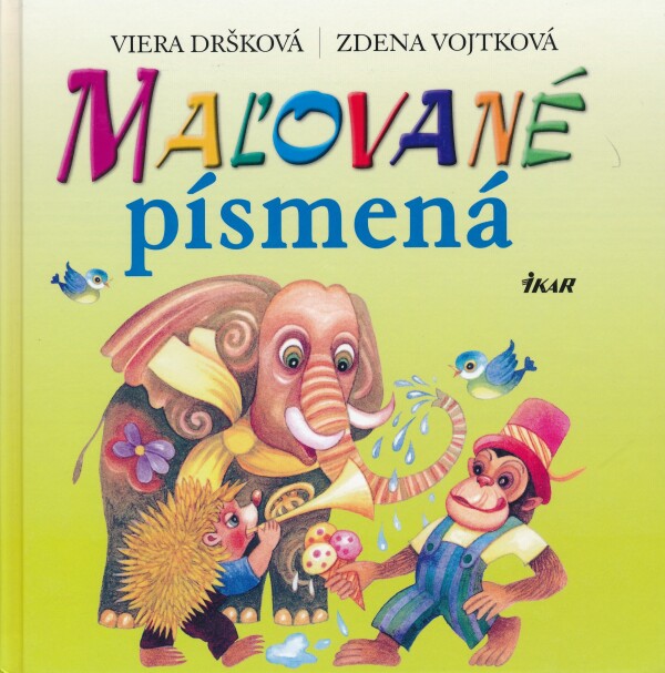 Viera Dršková, Zdena Vojtková: MAĽOVANÉ PÍSMENÁ