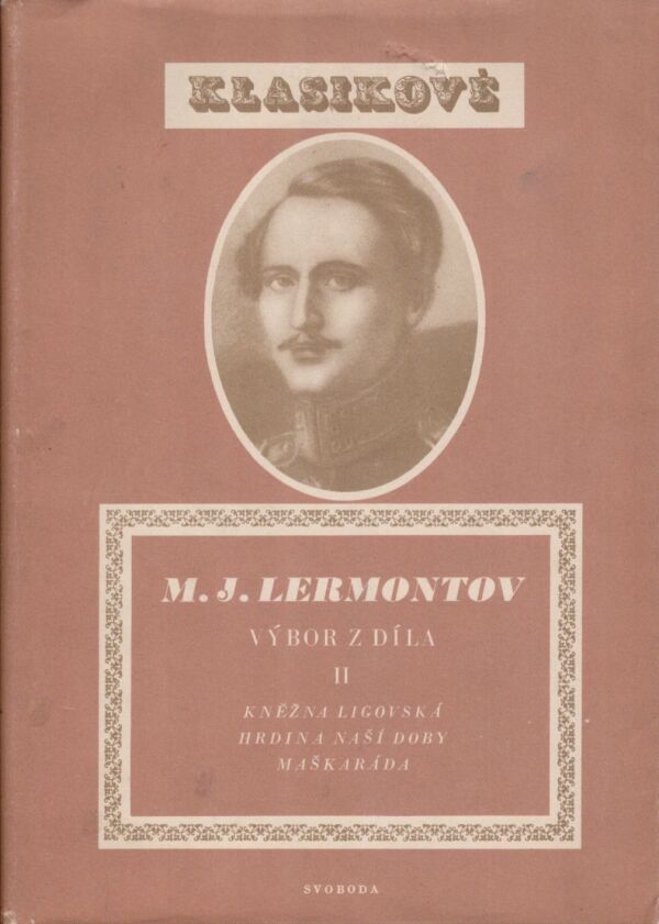 M.J. Lermontov: VÝBOR Z DÍLA II