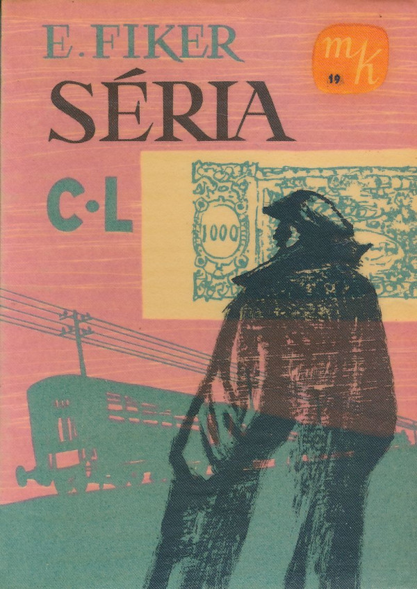 Eduard Fiker: Séria C-L