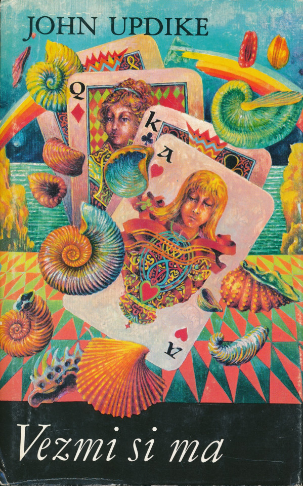 John Updike: VEZMI SI MA