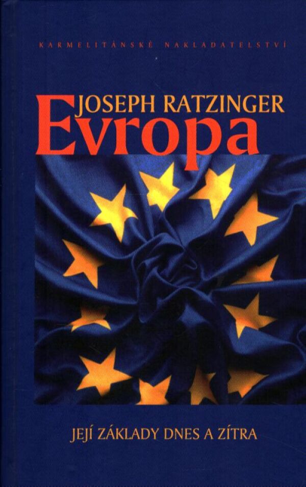 Joseph Ratzinger: EVROPA