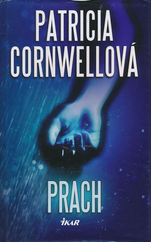 Patricia Cornwellová: Prach