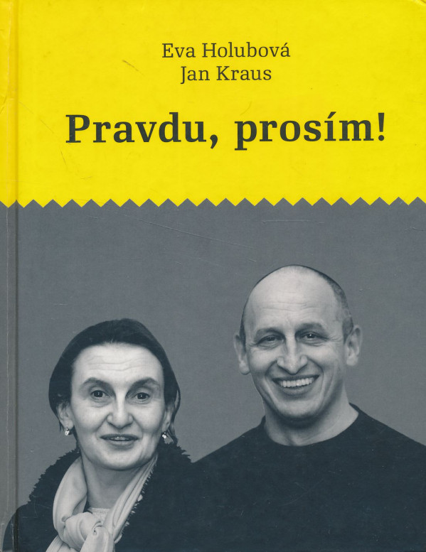 Jan Kraus, Eva Holubová: