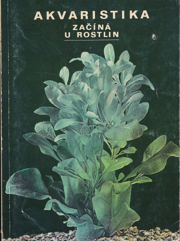 Karel Rataj: Akvaristika začína u rastlin