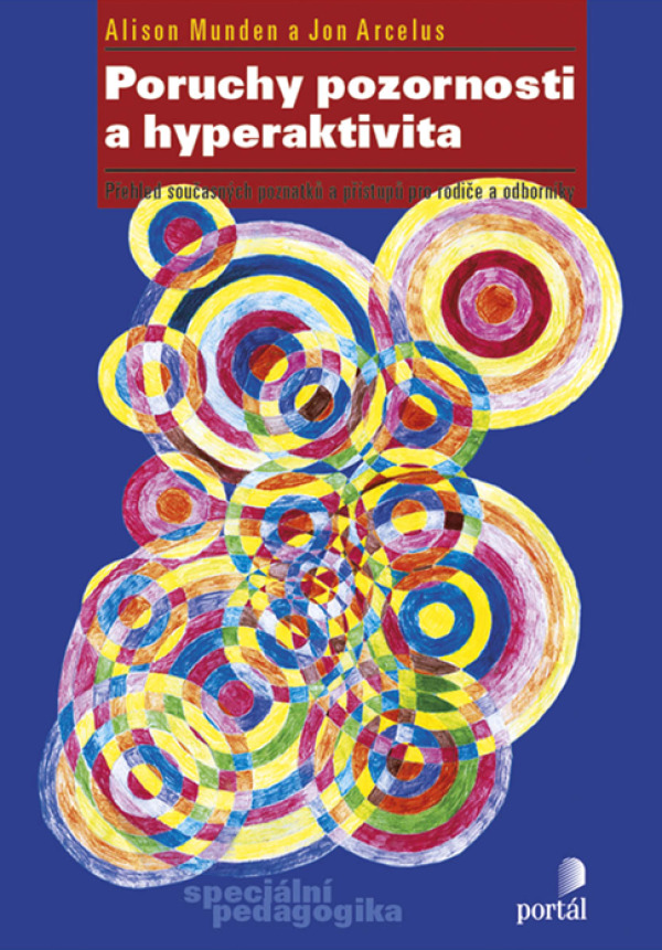 A. Munden, J. Arcelus: PORUCHY POZORNOSTI A HYPERAKTIVITA