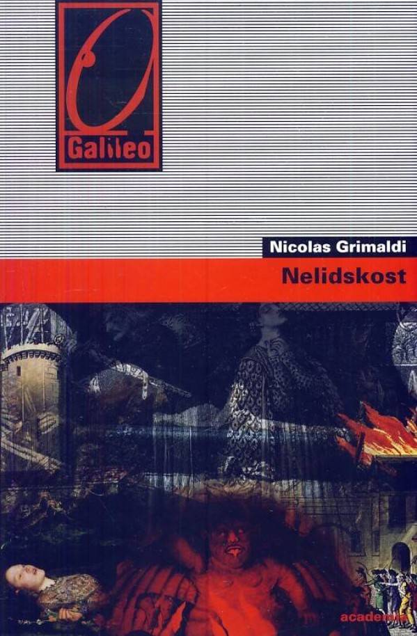 Nicolas Grimaldi: NELIDSKOST