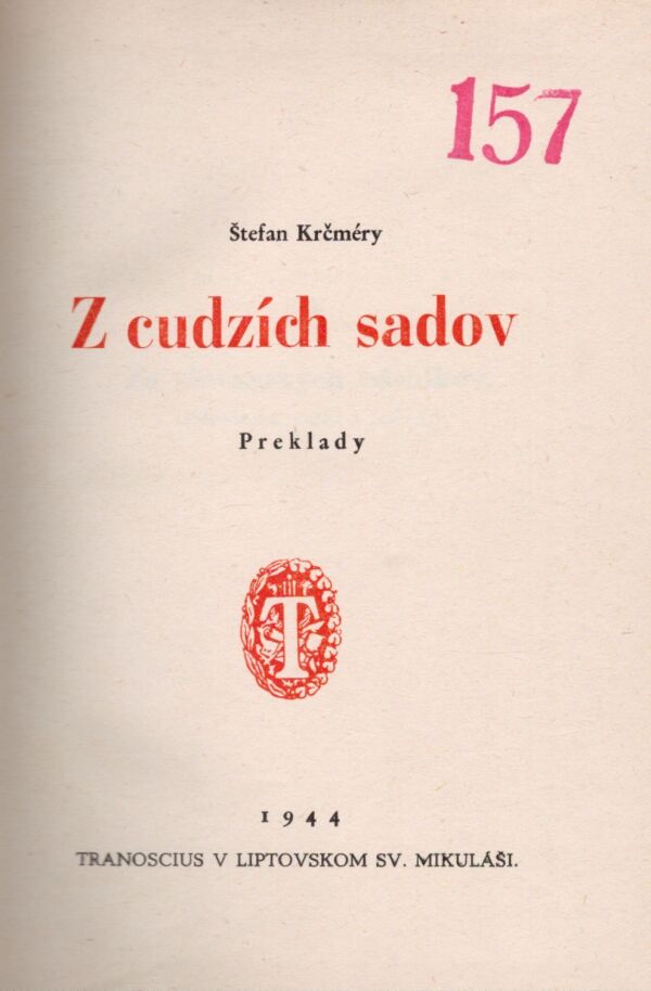 Štefan Krčméry: Z CUDZÍCH SADOV
