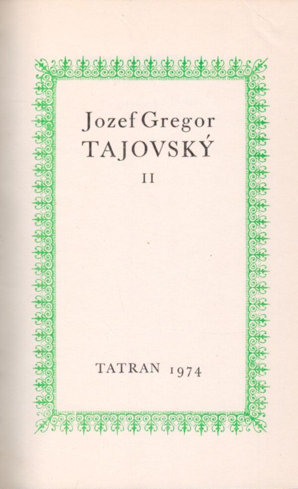 Jozef Gregor Tajovský: JOZEF GREGOR TAJOVSKÝ II.