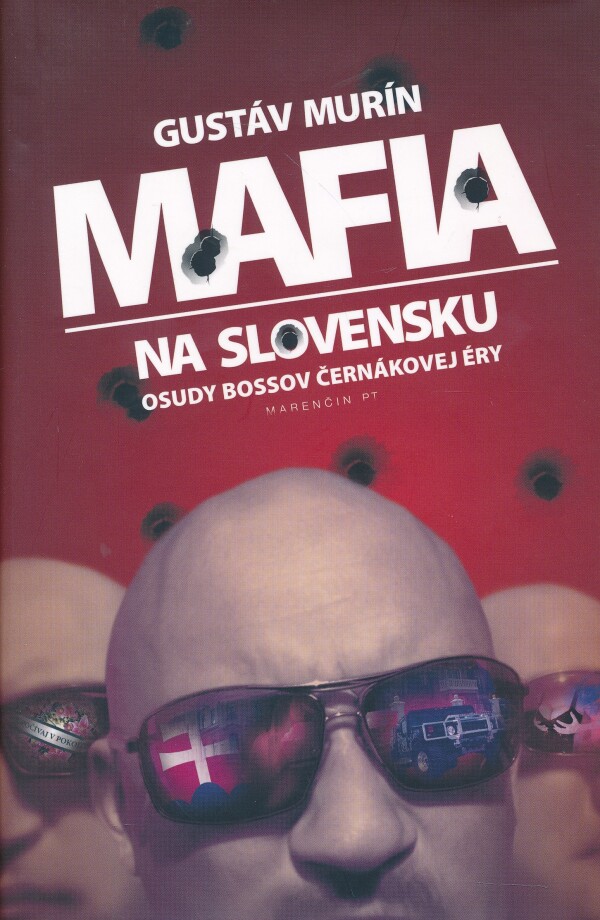 Gustáv Murín: MAFIA NA SLOVENSKU