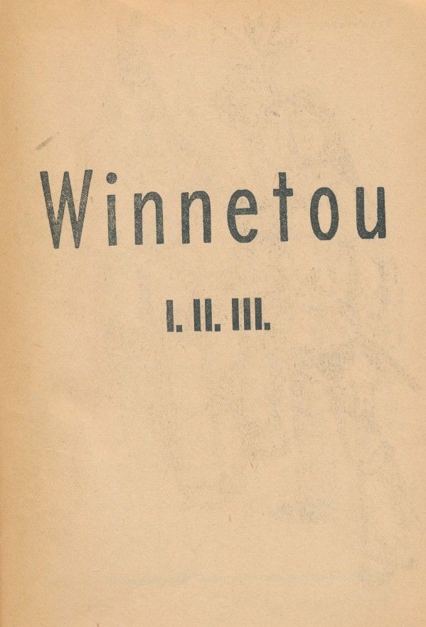 Karl May: WINNETOU I.-III.