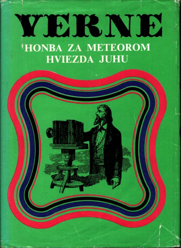 Jules Verne: HONBA ZA METEOROM HVIEZDA JUHU