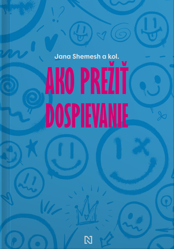 Jana Shemesh: AKO PREŽIŤ DOSPIEVANIE