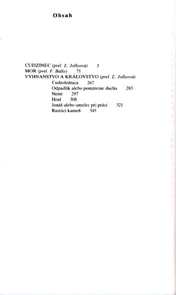 Albert Camus: CUDZINEC. MOR. VYHNANSTVO A KRÁĹOVSTVO