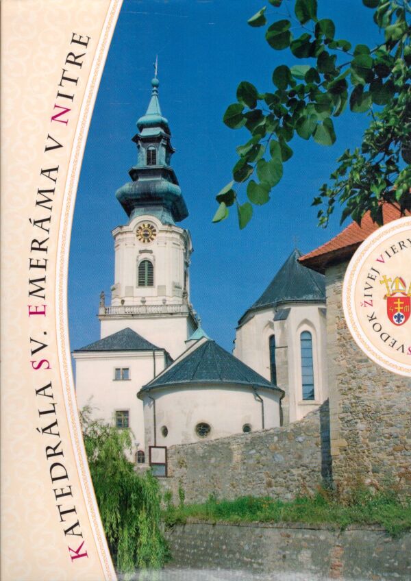 KATEDRÁLA SV. EMERÁMA V NITRE