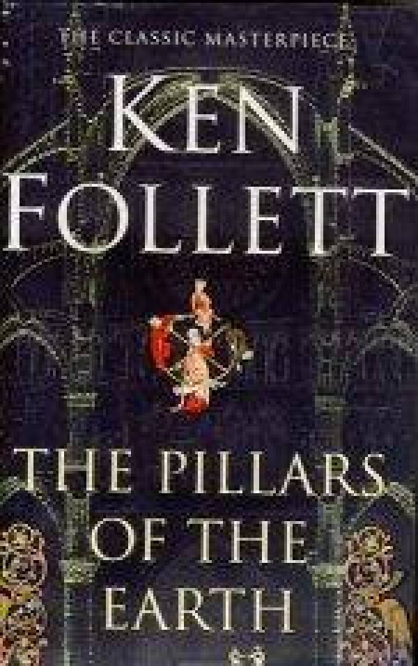 Ken Follett THE PILLARS OF THE EARTH Pod Vŕškom kníhkupectvo