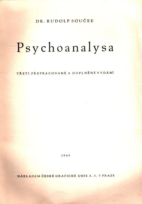 Rudolf Souček: PSYCHOANALYSA