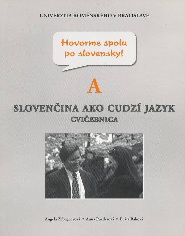 Zebegneyová, Puzderová, Baková: HOVORME SPOLU PO SLOVENSKY! A