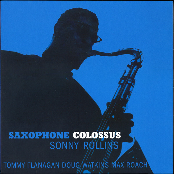 Sony Rollins: SAXOPHONE COLOSSUS - LP