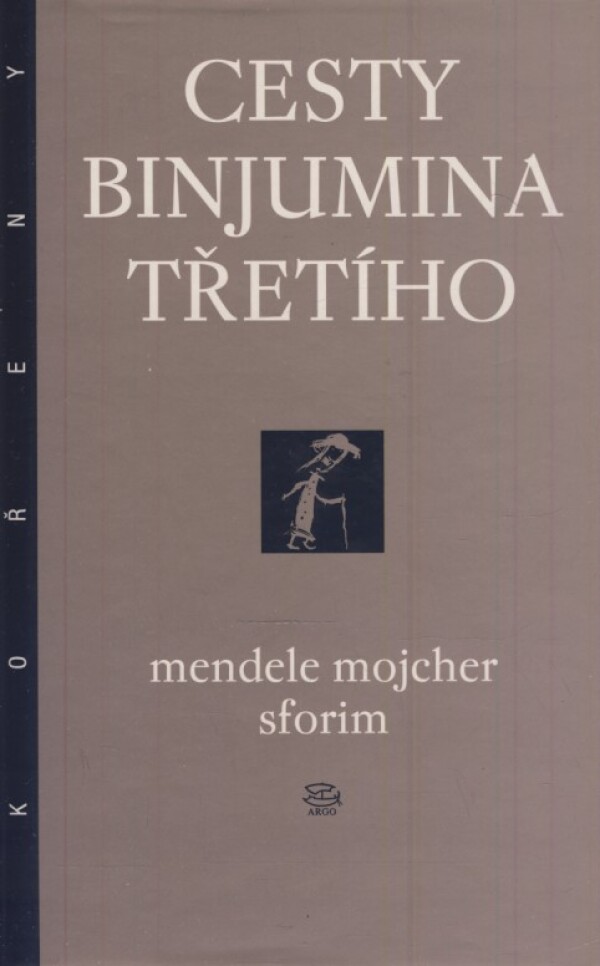 M.M. Sforim: CESTY BINJUMINA TŘETÍHO