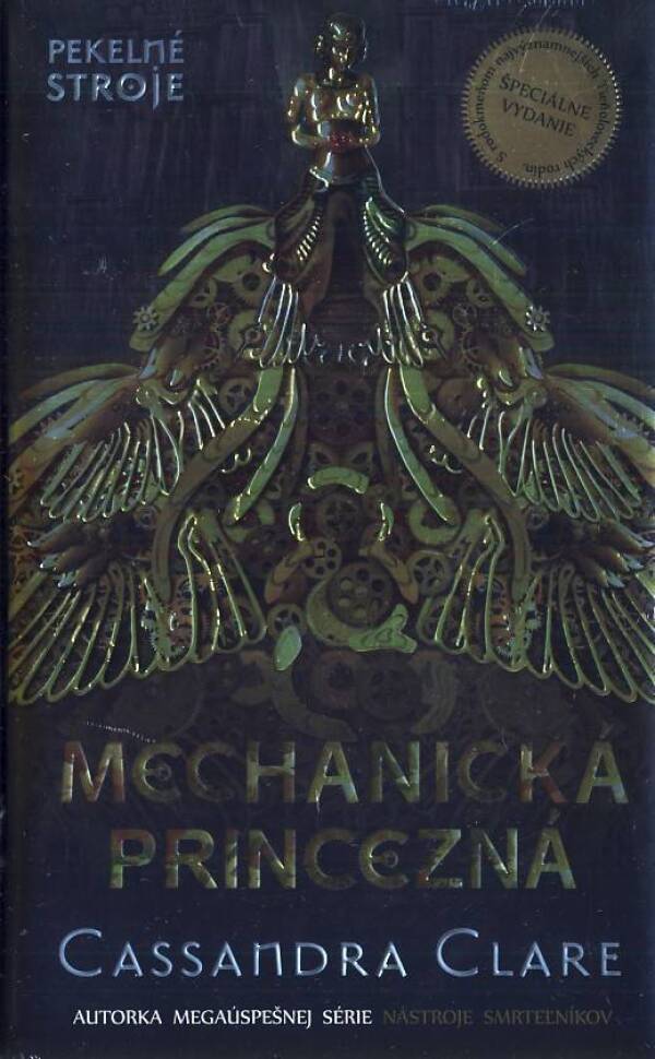 Cassandra Clare: MECHANICKÁ PRINCEZNÁ - PEKELNÉ STROJE