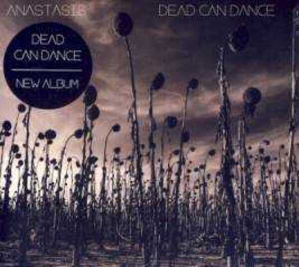 Dead Can Dance: ANASTASIS