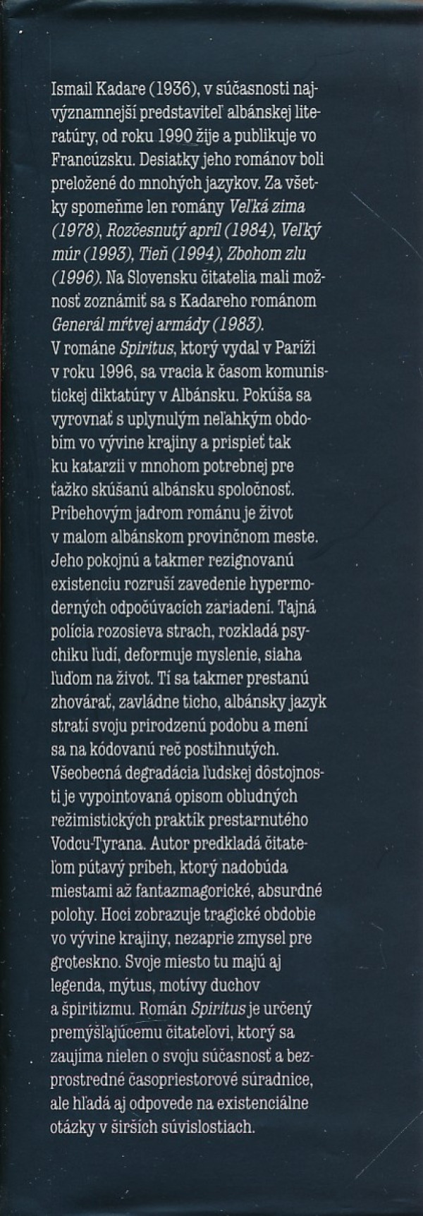 Ismail Kadare: SPIRITUS