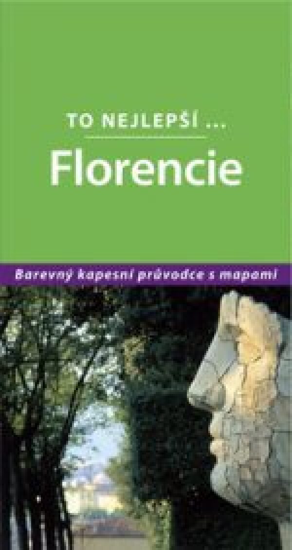 FLORENCIE - TO NEJLEPŠÍ... LONELY PLANET