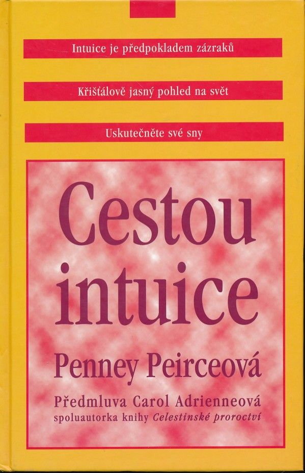 Penney Peirceová: CESTOU INTUICE