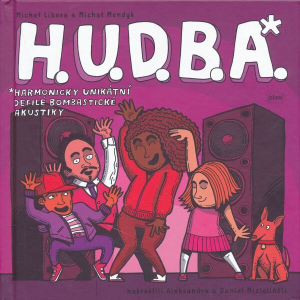 Michal Libera, Michal Mendyk: H.U.D.B.A.