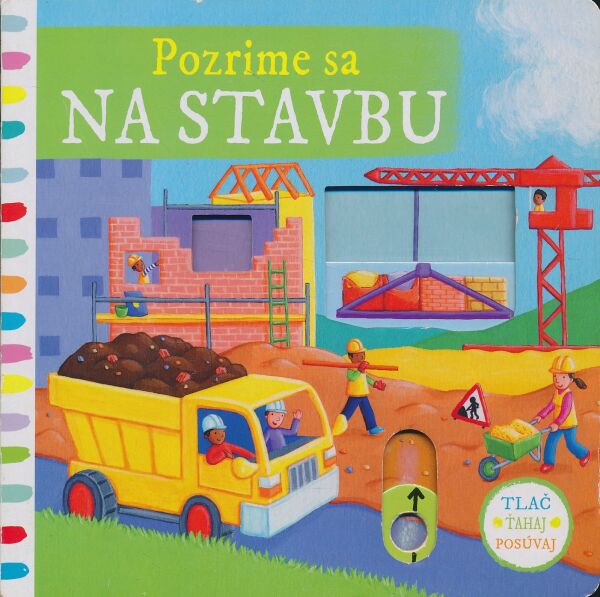 Pozrime sa na stavbu