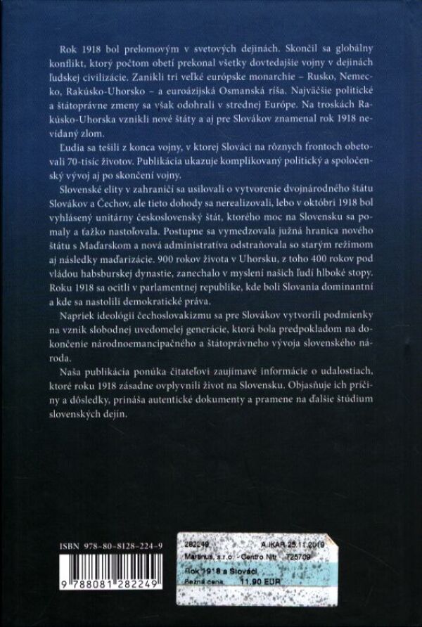 Ivan Mrva, Peter Mulík: ROK 1918 A SLOVÁCI