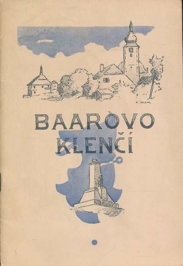 Jan Bozděch: Baarovo Klenčí