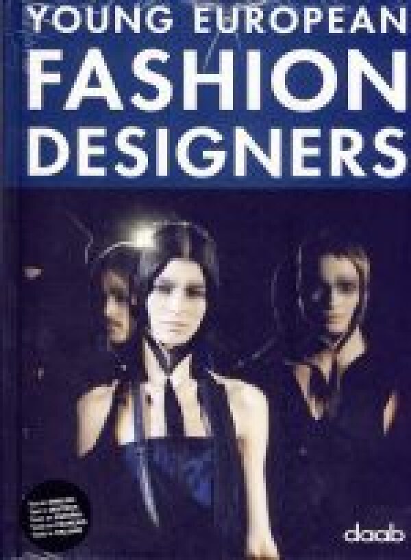 YOUNG EUROPEAN FASHION DESIGNERS