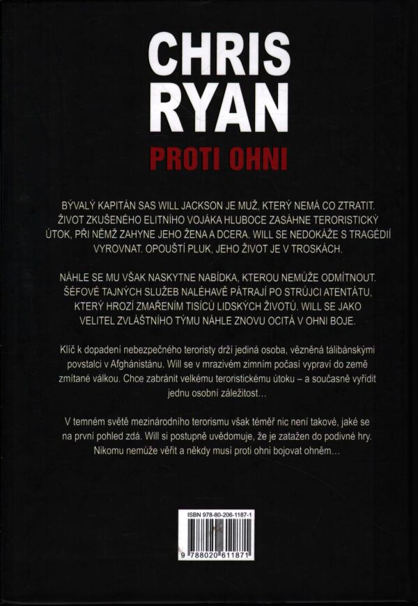 Chris Ryan: PROTI OHNI