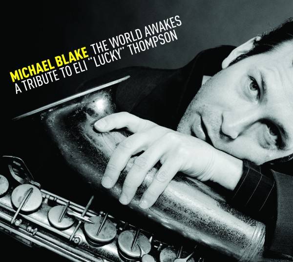 Michael Blake: 