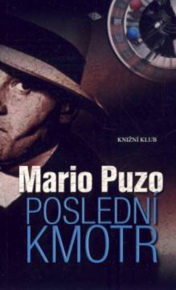 Mario Puzo: POSLEDNÍ KMOTR