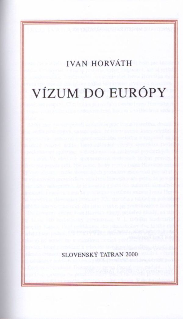 Ivan Horváth: VÍZUM DO EURÓPY